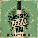 Thodi Si Jo Pee Li Hai - Happy Bartender Day - Kishore Kumar Song Download